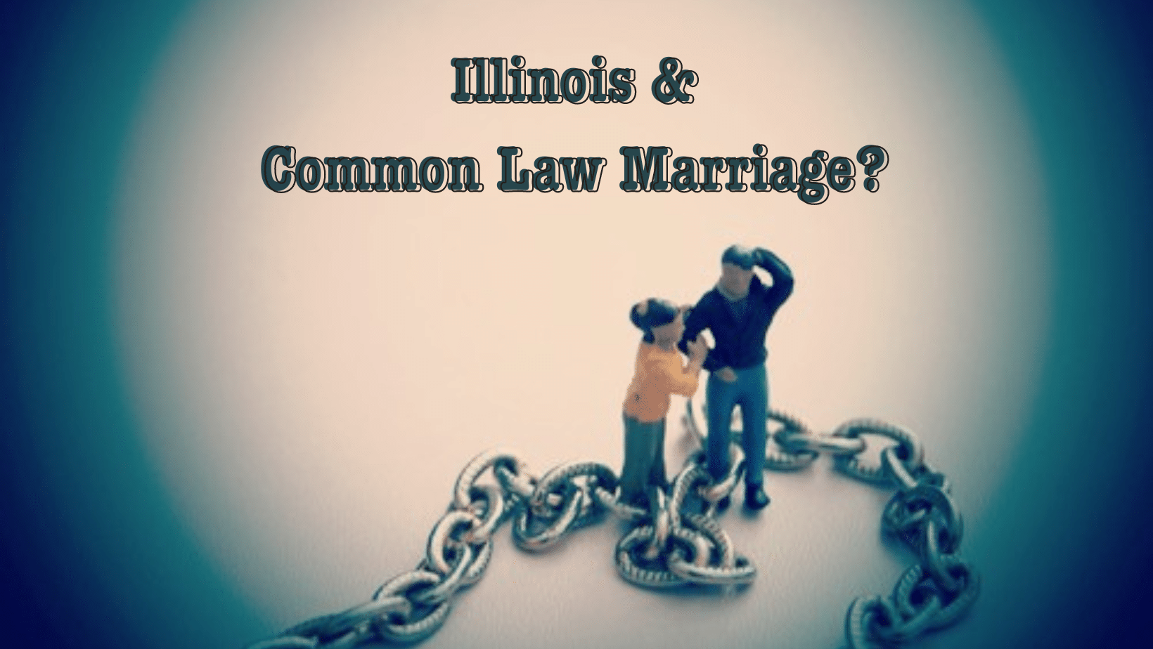 How Does Illinois Treat Common Law Marriage? pic